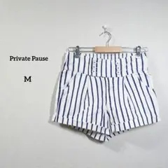 Private Pause　パンツ　ストライプ ショートパンツ　ストライプ