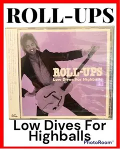 ROLL-UPS / Low dives for highballs 新品未開封