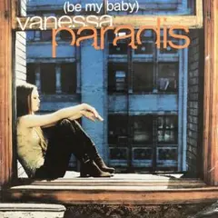 【7インチ】Vanessa Paradis / Be My Baby