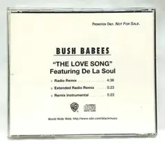 Bush Babees『The Love Song Remix』 Promo