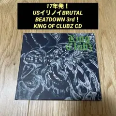 17年発3rd！ KING OF CLUBZ CD イリノイBEATDOWN