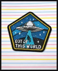 UFO ワッペン OUT OF THIS WORLD