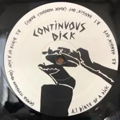 Continuous Dick – Birth Of A Dick