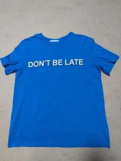 【美品】ZARA 青 Tシャツ DON'T BE LATE
