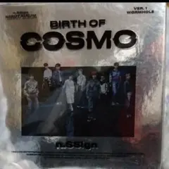 BIRTH OF COSMO 　n.SSign