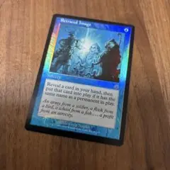 【Foil】《あと戻りの映像/Retraced Image》[TOR]