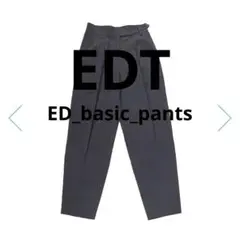 【EDT】ED_basic_pants 36