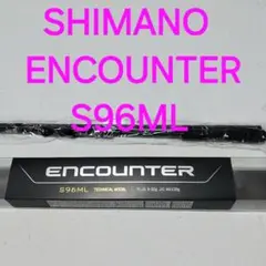 ENCOUNTER エンカウンター　S96M シマノ ENCOUNTER エンカウンター S96M : つり具BLUEMARLIN