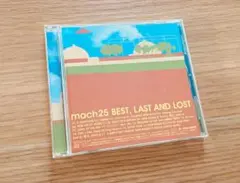 mach25 / BEST,LAST AND LOST