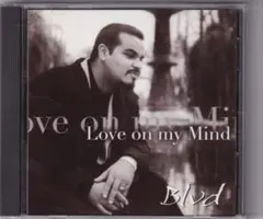 Blvd Love on my Mind