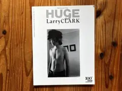 HUGE Larry Clark 100号記念