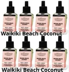 【ワイキキビーチココナッツ】Bath&bodyworksリフィル８本