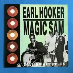 アール・フッカー＆マジック・サム／コーリング・オール・ブルース　LP 【UK盤】
