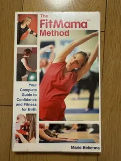 The fit mama method Marie Behenna 本