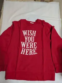 赤色 WISH YOU WERE HERE. トレーナー XL