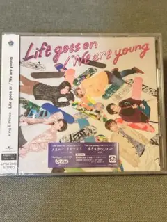 Life goes on / We are young