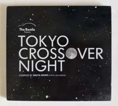 コンピレーションアルバム『TokyoCrossoverNight』
