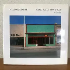 WIM WENDERS WRITTEN IN THE WEST