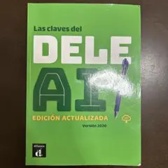 Las claves del DELE A1