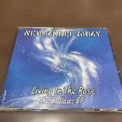 NEW MODEL ARMY Living In The Rose EP