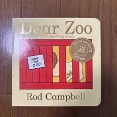 Dear Zoo: A Lift-the-Flap Book 25周年記念版