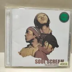 1-768 SOUL SCREAM/ The positive gravity