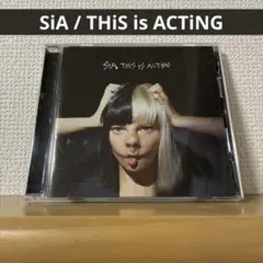 SiA / THiS is ACTiNG