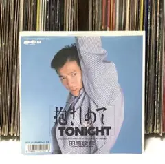 田原俊彦 – 抱きしめてTonight / がんばれよナ 先生
