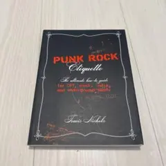 PUNK ROCK ETIQUETTE 洋書
