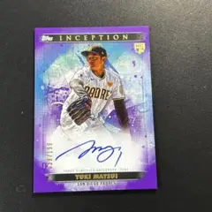 199枚限定 松井裕樹 2024 Topps Inception 直筆サイン