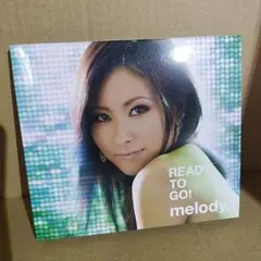 「READY TO GO!」melody.