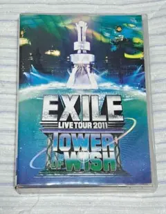 EXILE LIVE TOUR 2011 TOWER OF WISH