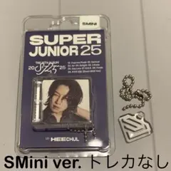 ヒチョル Super Junior25 SMini Ver.
