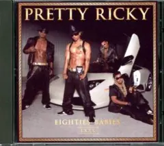 PRETTY RICKY (2008) お蔵入り!! 3rdアルバム!!