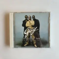 Guy GROOVE ME : THE VERY BEST OF GUY