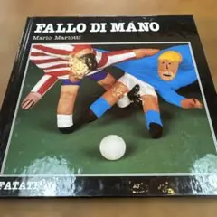 FALLO DI MANO Mario Mariotti