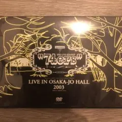 ポルノグラフィティ/74ers LIVE IN OSAKA-JO HALL 2…