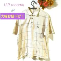 ユーピーレノマ/U.P. renoma M 〜ポロシャツ チェック ベージュ美