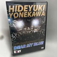 米川英之 35th Anniversary Tour DEAR MY BLUE