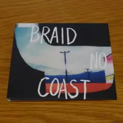 Braid - No Coast