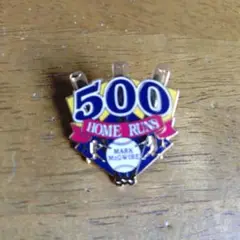 MLB マーク・マクガイヤーの500 HOME RUNS ピンバッチ