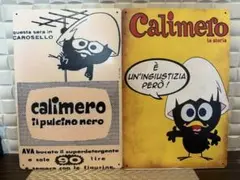 [訳あり新品] カリメロ　ブリキ看板２枚セット