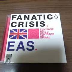 FANATIC◇CRISIS/EAS