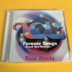 Forever Songs～Brand New Remixes～ / 愛内里菜