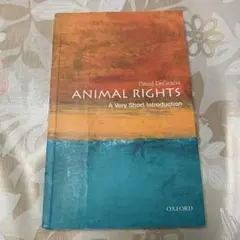 Animal Rights: A Very Short Introduction