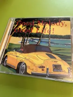 CD Good Melody, Good Life! 2枚組
