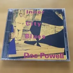 ドック・パウエル/インナー・シティ・ブルース