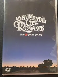 センチメンタル・シティ・ロマンス/Live 30 years young