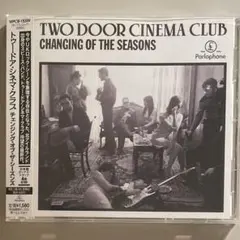 トゥー・ドア・シネマ・クラブ/チェンジング・オブ・ザ・シーズンズ