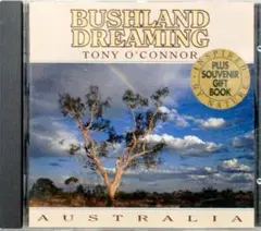 BUSHLAND DREAMING TONY O'CONNOR